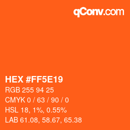 Color code: HEX #FF5E19 | qconv.com