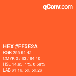 Code couleur: HEX #FF5E2A | qconv.com