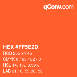 Code couleur: HEX #FF5E2D | qconv.com