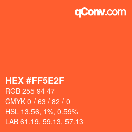 Farbcode: HEX #FF5E2F | qconv.com