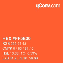 カラーコード: HEX #FF5E30 | qconv.com