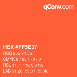 Farbcode: HEX #FF5E37 | qconv.com