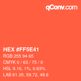 カラーコード: HEX #FF5E41 | qconv.com