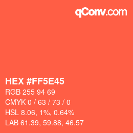 Farbcode: HEX #FF5E45 | qconv.com
