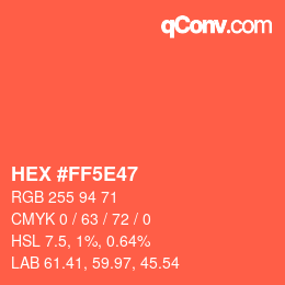 Color code: HEX #FF5E47 | qconv.com