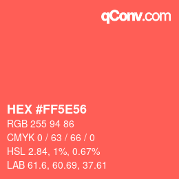 Farbcode: HEX #FF5E56 | qconv.com