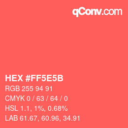 カラーコード: HEX #FF5E5B | qconv.com