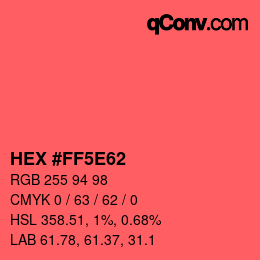 カラーコード: HEX #FF5E62 | qconv.com