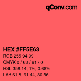 Color code: HEX #FF5E63 | qconv.com