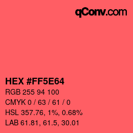 Color code: HEX #FF5E64 | qconv.com