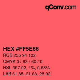 Color code: HEX #FF5E66 | qconv.com