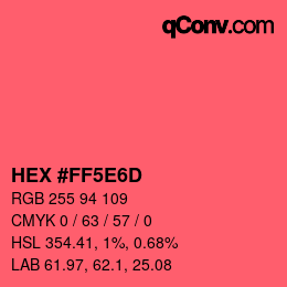 Color code: HEX #FF5E6D | qconv.com