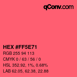 Color code: HEX #FF5E71 | qconv.com