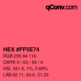 カラーコード: HEX #FF5E74 | qconv.com