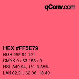 カラーコード: HEX #FF5E79 | qconv.com