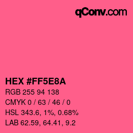 カラーコード: HEX #FF5E8A | qconv.com