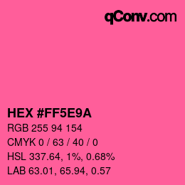 カラーコード: HEX #FF5E9A | qconv.com