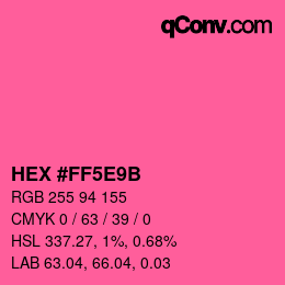Color code: HEX #FF5E9B | qconv.com