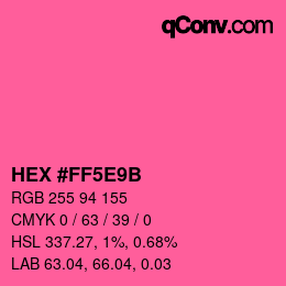 Color code: HEX #FF5E9B | qconv.com