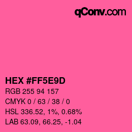 カラーコード: HEX #FF5E9D | qconv.com