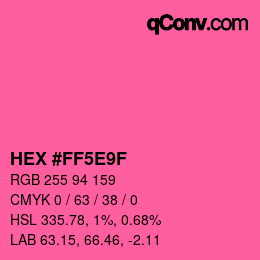 カラーコード: HEX #FF5E9F | qconv.com