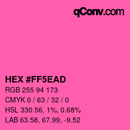 Farbcode: HEX #FF5EAD | qconv.com