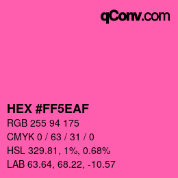 Farbcode: HEX #FF5EAF | qconv.com