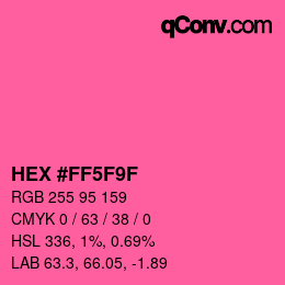 Color code: HEX #FF5F9F | qconv.com