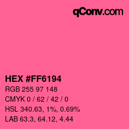 Color code: HEX #FF6194 | qconv.com