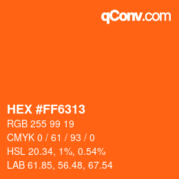 Color code: HEX #FF6313 | qconv.com