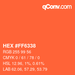 Código de color: HEX #FF6338 | qconv.com