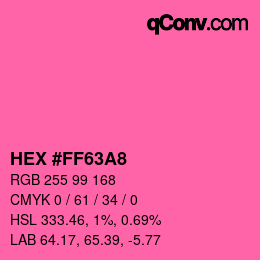 Color code: HEX #FF63A8 | qconv.com