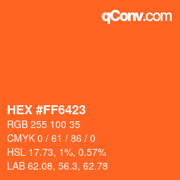 カラーコード: HEX #FF6423 | qconv.com