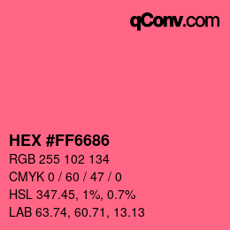 カラーコード: HEX #FF6686 | qconv.com