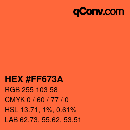 カラーコード: HEX #FF673A | qconv.com