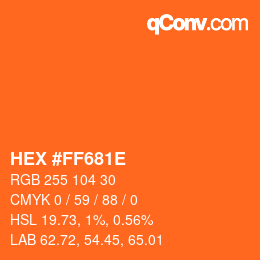 Color code: HEX #FF681E | qconv.com