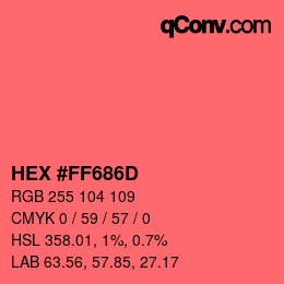 Color code: HEX #FF686D | qconv.com