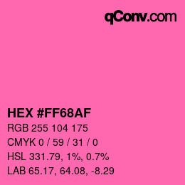 Color code: HEX #FF68AF | qconv.com