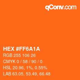 Color code: HEX #FF6A1A | qconv.com
