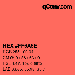 Color code: HEX #FF6A5E | qconv.com