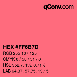 Color code: HEX #FF6B7D | qconv.com