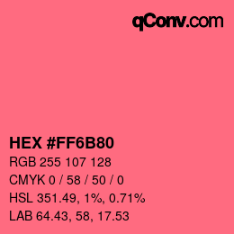 Color code: HEX #FF6B80 | qconv.com