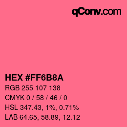Color code: HEX #FF6B8A | qconv.com