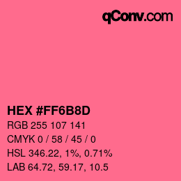 カラーコード: HEX #FF6B8D | qconv.com