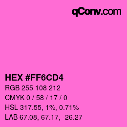 カラーコード: HEX #FF6CD4 | qconv.com