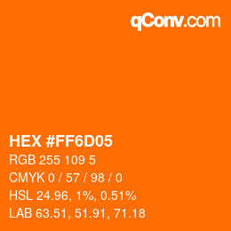 Color code: HEX #FF6D05 | qconv.com