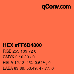 Farbcode: HEX #FF6D4800 | qconv.com