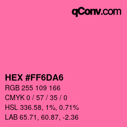 Color code: HEX #FF6DA6 | qconv.com