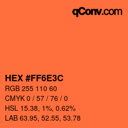 Color code: HEX #FF6E3C | qconv.com