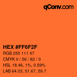 カラーコード: HEX #FF6F2F | qconv.com